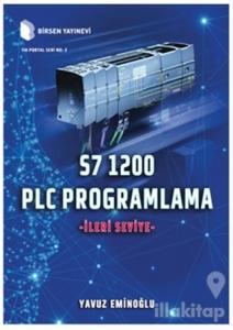 S7 1200 PLC Programlama - İleri Seviye (Ciltli)