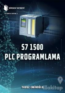 S7 1500 PLC Programlama