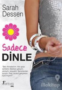 Sadece Dinle