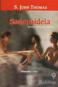 Sadopaideia Afrodit Töreninde Kurban