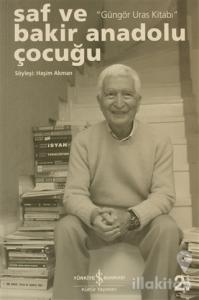 Saf ve Bakir Anadolu Çocuğu