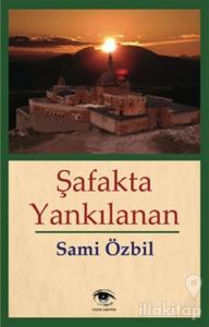 Şafakta Yankılanan