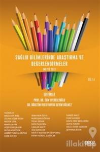 Sağlık Bilimlerinde Araştırma ve Değerlendirmeler Cilt 4