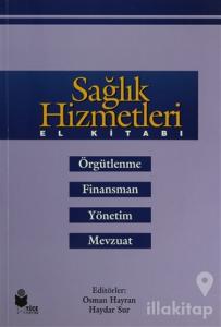 Sağlık Hizmetleri - El Kitabı