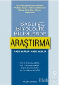 Sağlık ve Biyolojik Bilimlerde Araştırma