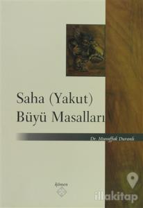 Saha (Yakut) Büyü Masalları