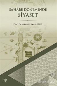 Sahabe Döneminde Siyaset