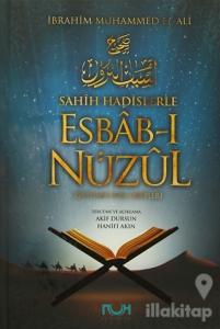 Sahih Hadislerle Esbab-ı Nüzul (Ciltli)