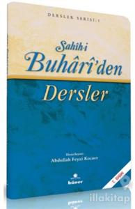 Sahih-i Buhari'den Dersler (Kitap Boy)