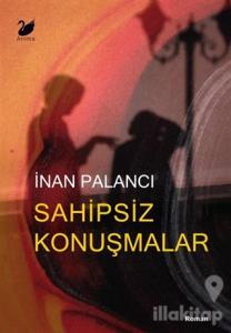 Sahipsiz Konuşmalar