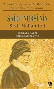 Said-i Nursi'nin Sivil Muhalefeti