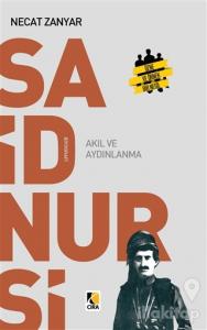 Said Nursi Akıl ve Aydınlanma