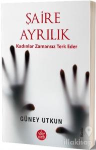 Şaire Ayrılık