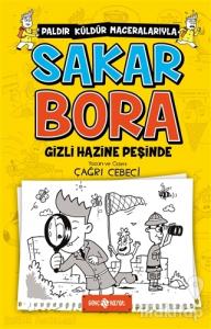 Sakar Bora 2 - Gizli Hazine Peşinde
