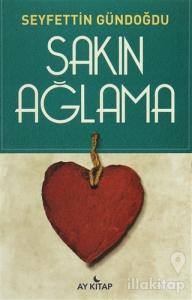 Sakın Ağlama