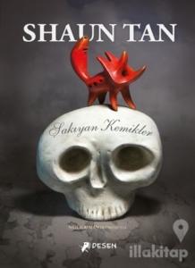 Şakıyan Kemikler (Ciltli)