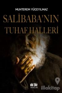 Salibaba'nın Tuhaf Halleri