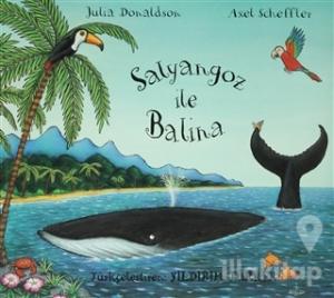 Salyangoz ile Balina