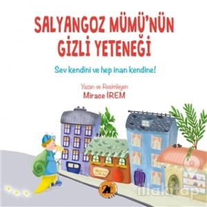 Salyangoz Mümü'nün Gizli Yeteneği