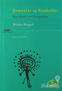 Şamanlar ve Semboller