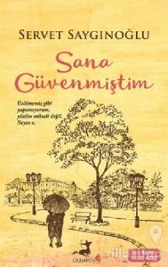 Sana Güvenmiştim