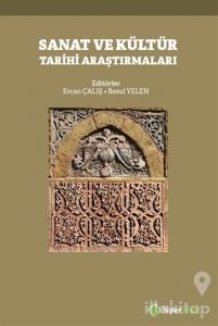 Sanat ve Kültür Tarihi Araştırmaları