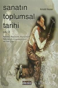Sanatın Toplumsal Tarihi Cilt / 2