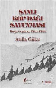 Şanlı Kop Dağı Savunması
