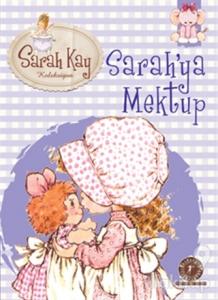 Sarah Kay Koleksiyonu 1 : Sarah'ya Mektup