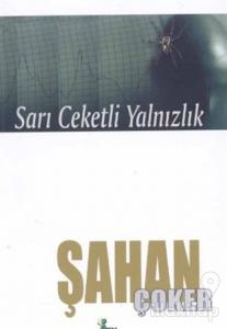 Sarı Ceketli Yalnızlık