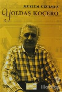 Sarı Defter 20: Yoldaş Koçero