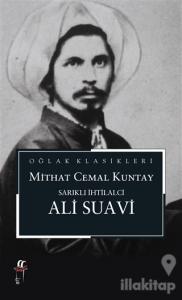 Sarıklı İhtilalci Ali Suavi