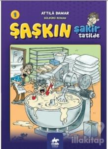 Şaşkın Şakir Tatilde 1