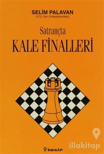 Satrançta Kale Finalleri