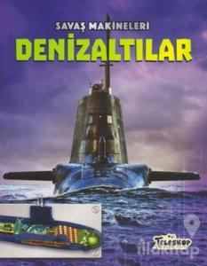 Savaş Makineleri - Denizaltılar