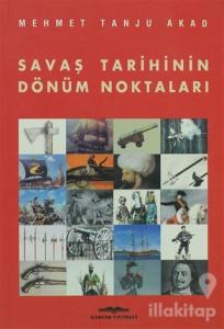 Savaş Tarihinin Dönüm Noktaları