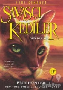 Savaşçı Kediler: Gün Batımı