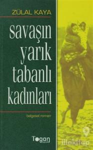 Savaşın Yarık Tabanlı Kadınları