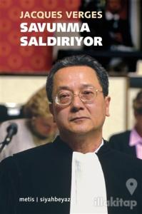 Savunma Saldırıyor