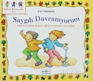 Saygılı Davranıyorum