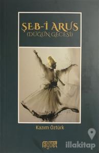 Şeb-i Arus - Düğün Gecesi