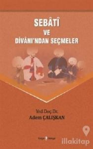 Sebati ve Divanı'ndan Seçmeler