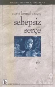 Sebepsiz Serçe