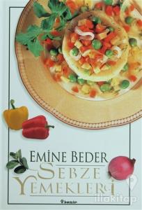 Sebze Yemekleri (Ciltli)
