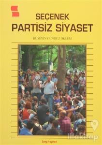 Seçenek Partisiz Siyaset