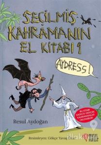 Seçilmiş Kahramanın El Kitabı (Ciltli)