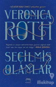 Seçilmiş Olanlar (Ciltli)