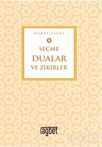 Seçme Dualar ve Zikirler
