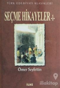 Seçme Hikayeler - 1
