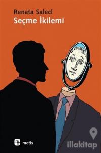 Seçme İkilemi